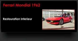 Restauration Interieur Ferrari Mondial 1962