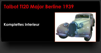 Komplettes Interieur Talbot TI20 Major Berline 1939